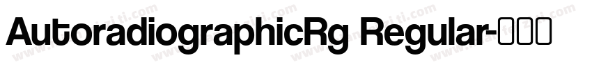 AutoradiographicRg Regular字体转换